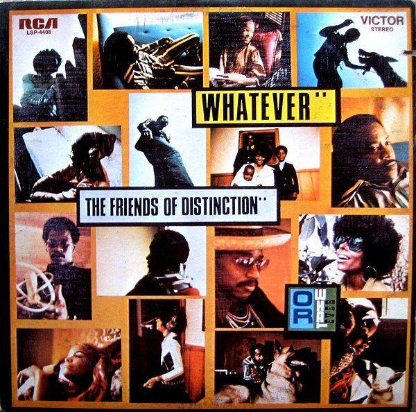 Portada de Álbum "Whatever", de The Friends Of Distinction