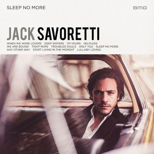 Capa do Álbum "Sleep No More", de Jack Savoretti