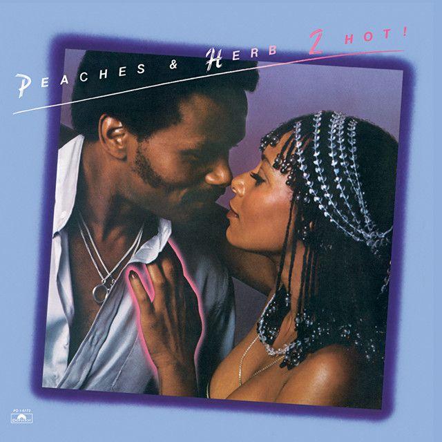 Capa do Álbum "2 Hot!", de Peaches & Herb