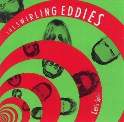 Portada de Álbum "Let's Spin!", de The Swirling Eddies