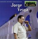 Capa do Álbum "Raízes do Samba: Jorge Veiga", de Jorge Veiga