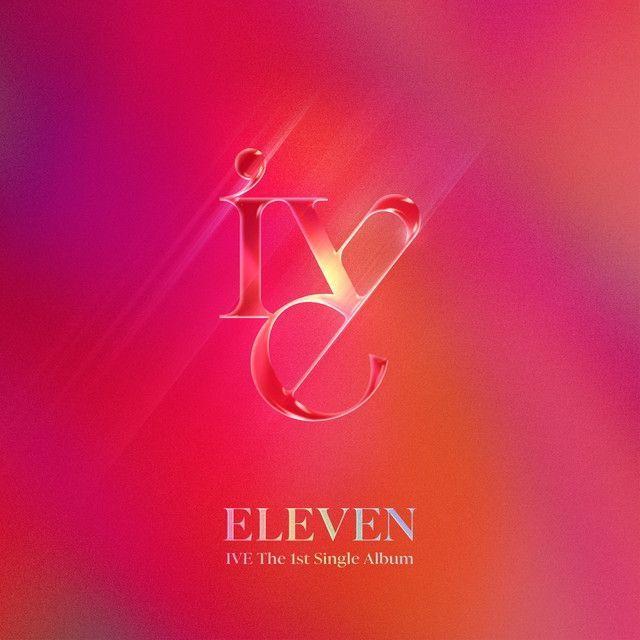 Portada de Sencillo/EP "ELEVEN", de IVE