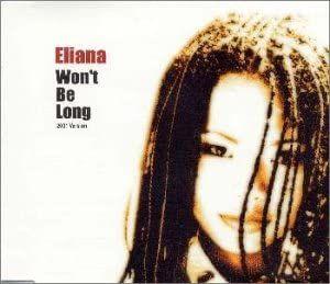Portada de Sencillo/EP "Won't be Long", de エリアンナ (Eliana)