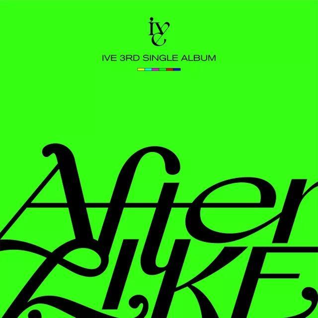Portada de Sencillo/EP "AFTER LIKE", de IVE
