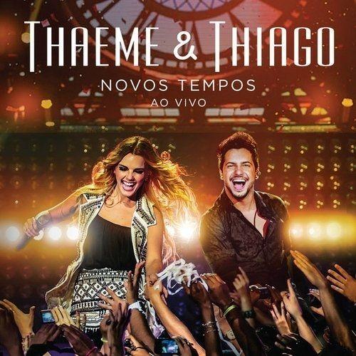 Portada de Álbum "Novos Tempos (Ao Vivo)", de Thaeme e Thiago