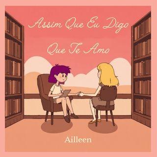 Portada de Álbum "Assim Que Eu Digo Que Te Amo", de Ailleen