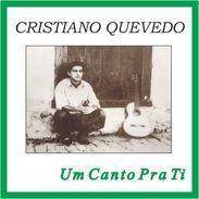Portada de Álbum "Um Canto Pra Ti", de Cristiano Quevedo