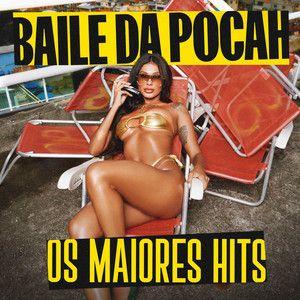 Portada de Álbum "Baile da POCAH - Os Maiores Hits", de POCAH