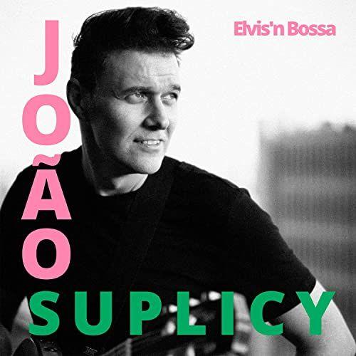 Portada de Álbum "Elvis´n Bossa", de João Suplicy