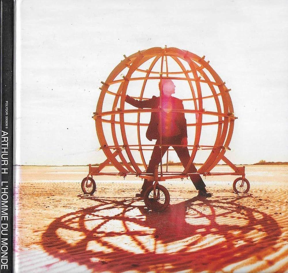 Portada de Álbum "L'Homme Du Monde", de Arthur H