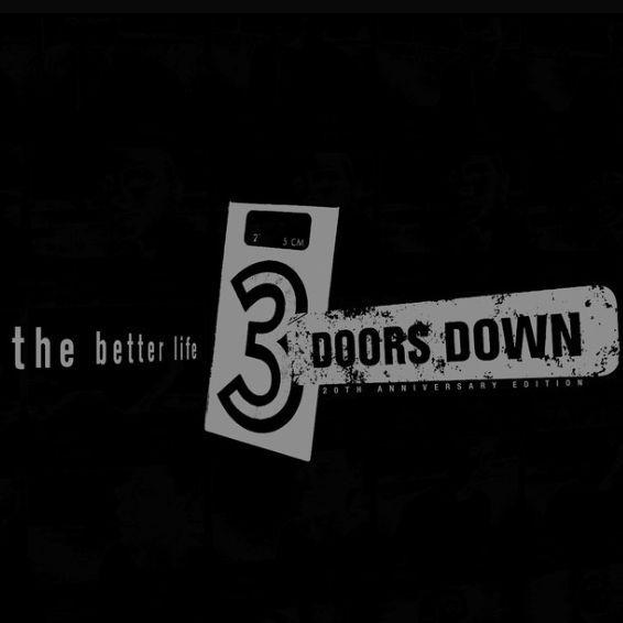 Capa do Álbum "The Better Life (20th Anniversary Deluxe)", de 3 Doors Down