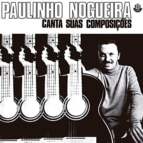 Portada de Álbum "Canta Suas Composições", de Paulinho Nogueira