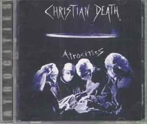 Portada de Álbum "Atrocities", de Christian Death