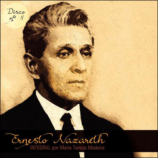 Portada de Álbum "Ernesto Nazareth Integral 08", de Ernesto Nazareth