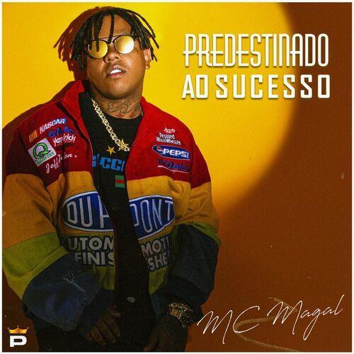 Portada de Álbum "Predestinado Ao Sucesso", de MC Magal