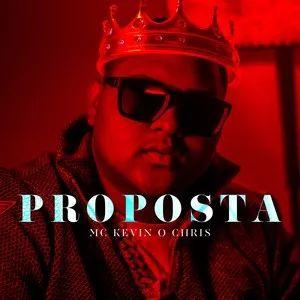 Portada de Sencillo/EP "Proposta", de MC Kevin o Chris