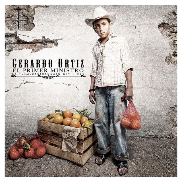 Portada de Álbum "El Primer Ministro", de Gerardo Ortiz