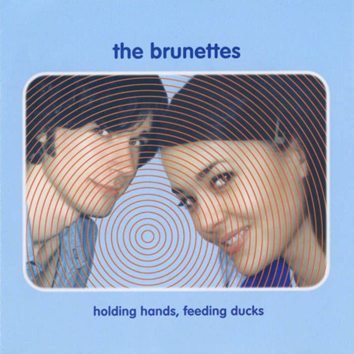Portada de Álbum "Holding Hands, Feeding Ducks", de The Brunettes