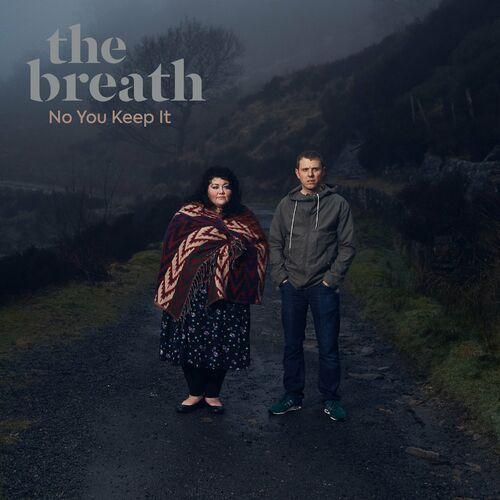 Capa do Single/EP "No You Keep It", de The Breath