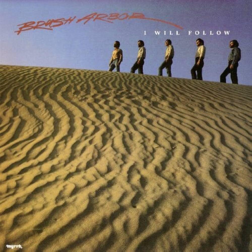 Portada de Álbum "I Will Follow", de Brush Arbor