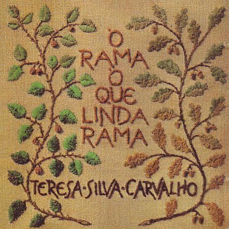 Portada de Álbum "Ó Rama Ó Que Linda Rama", de Teresa Silva Carvalho