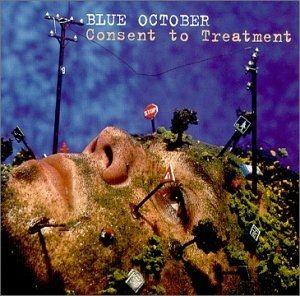 Capa do Álbum "Consent To Treatment", de Blue October