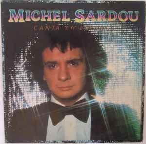 Portada de Álbum "Canta En Español", de Michel Sardou
