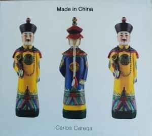 Album cover of "Made in China" by Carlos Careqa