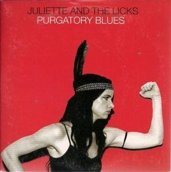 Portada de Sencillo/EP "Purgatory Blues", de Juliette and The Licks