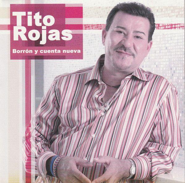 Capa do Álbum "Borrón Y Cuenta Nueva", de Tito Rojas