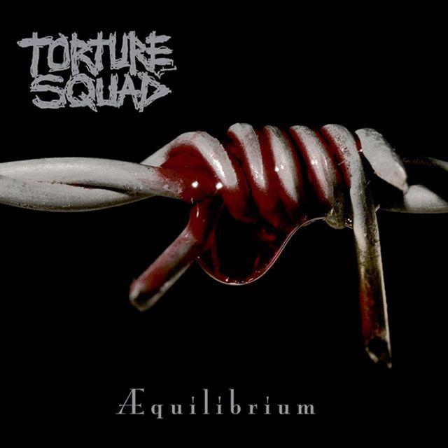 Portada de Álbum "Æquilibrium", de Torture Squad