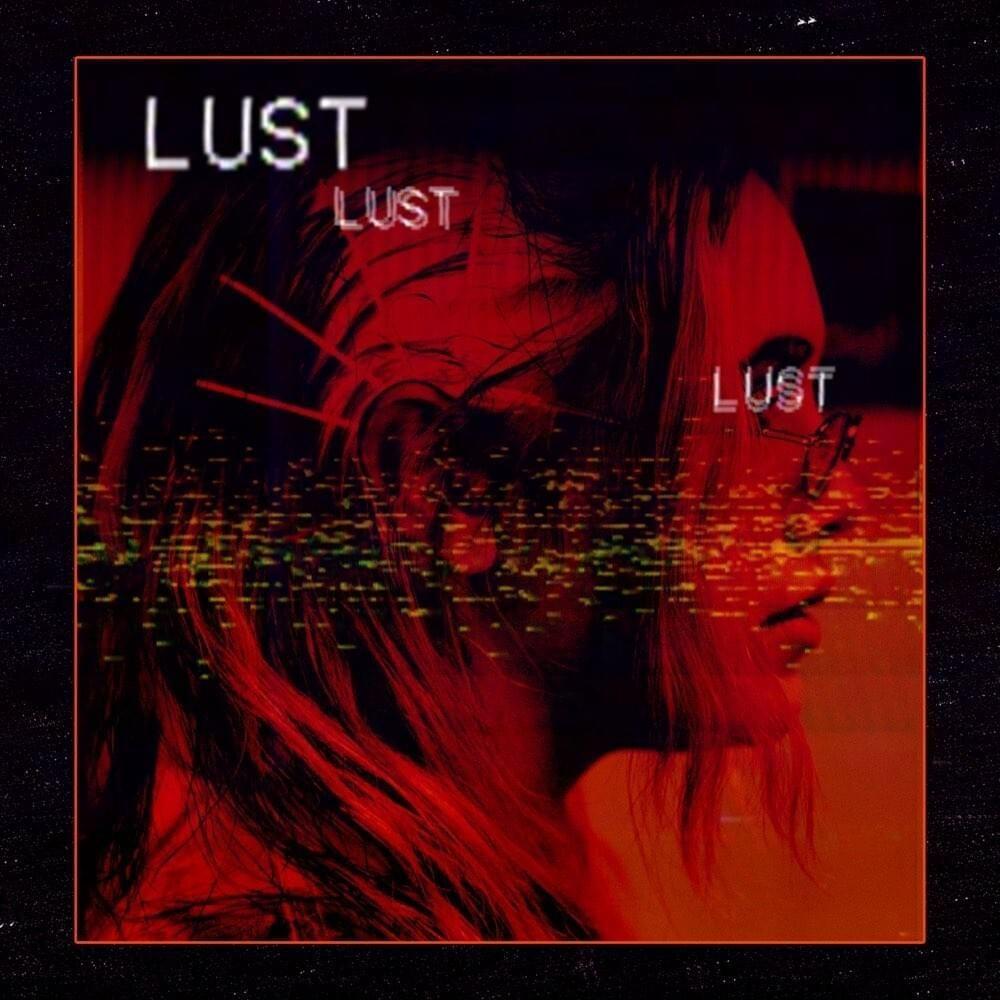 Portada de Sencillo/EP "lust", de Bea Miller