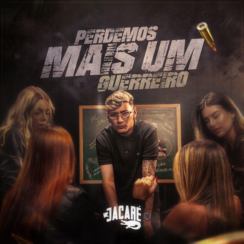 Portada de Sencillo/EP "Perdemos Mais Um Guerreiro", de MC Jacaré