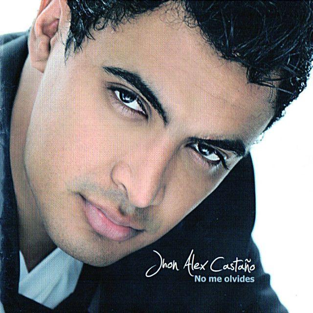 Portada de Álbum "No Me Olvides", de Jhon Alex Castaño