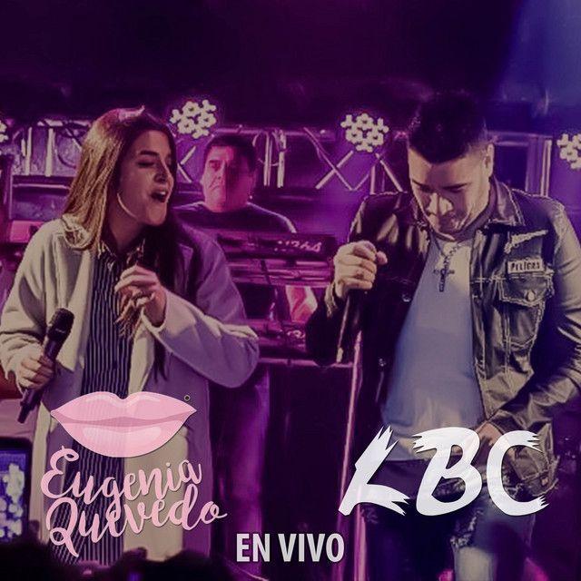 Portada de Álbum "En Vivo (Ft. LBC)", de Eugenia Quevedo