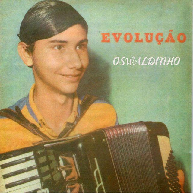 Portada de Álbum "Evolução", de Oswaldinho do Acordeon
