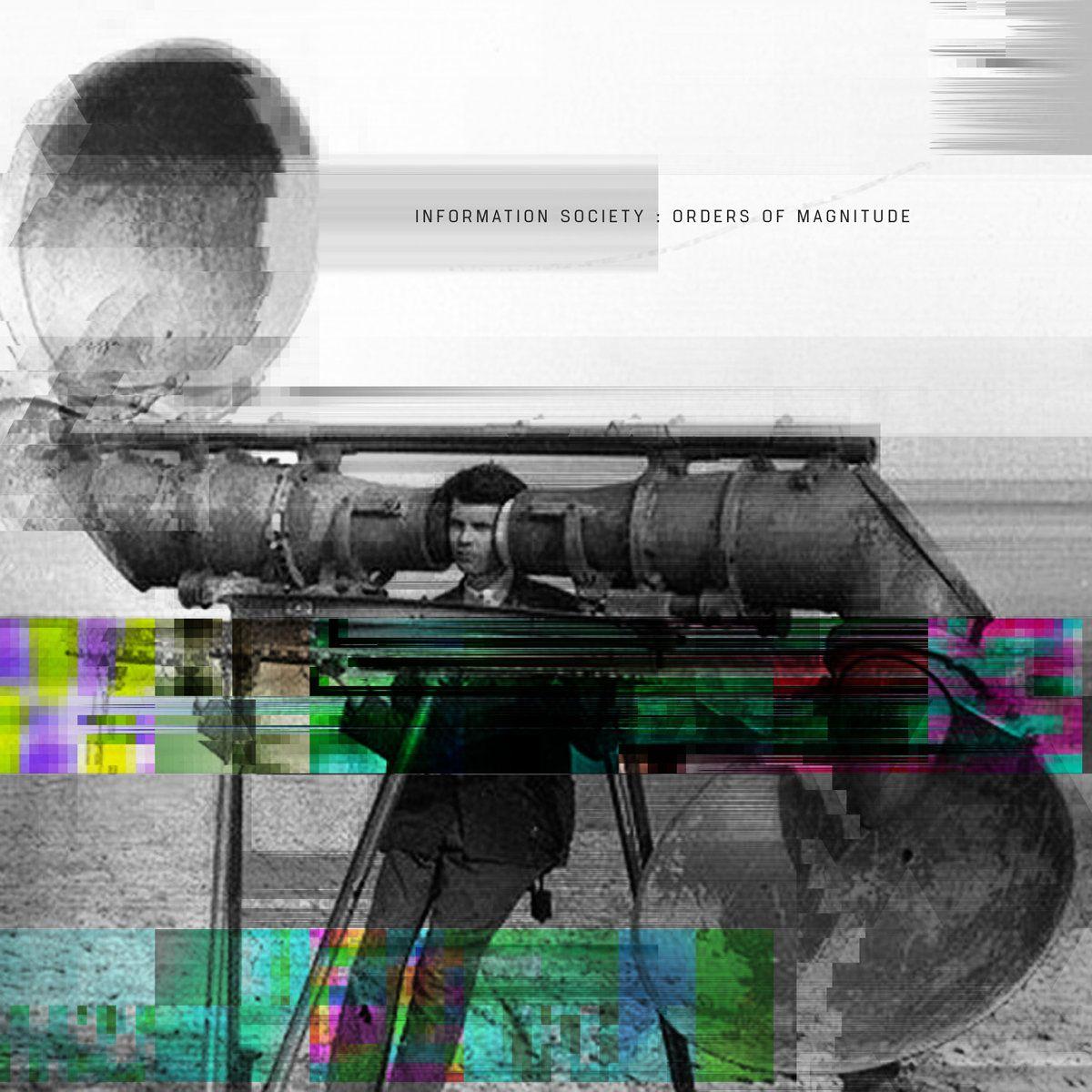 Portada de Álbum "Orders Of Magnitude", de Information Society