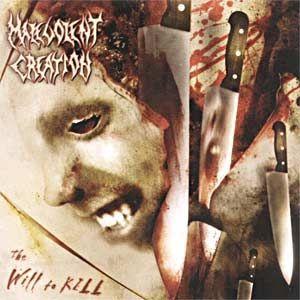 Portada de Álbum "The Will To Kill", de Malevolent Creation
