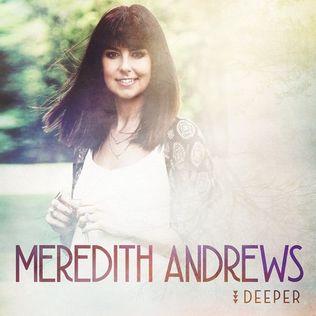 Portada de Álbum "Deeper", de Meredith Andrews