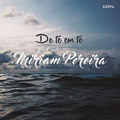 Portada de Sencillo/EP "De Fé Em Fé", de Miriam Pereira