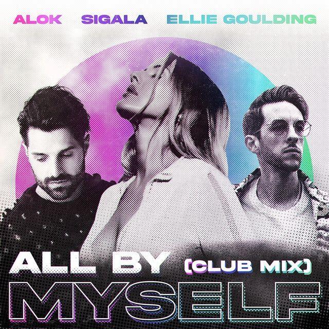 Portada de Sencillo/EP "All By Myself (Club Mix)", de Ellie Goulding