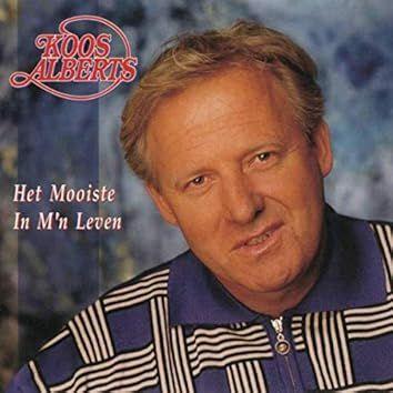 Portada de Álbum "Het Mooiste In M'n Leven", de Koos Alberts