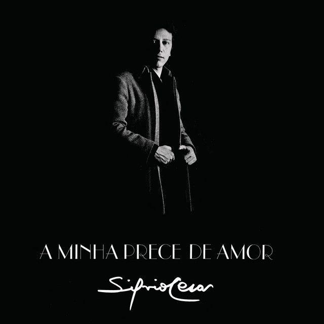 Capa do Álbum "A Minha Prece de Amor", de Silvio César