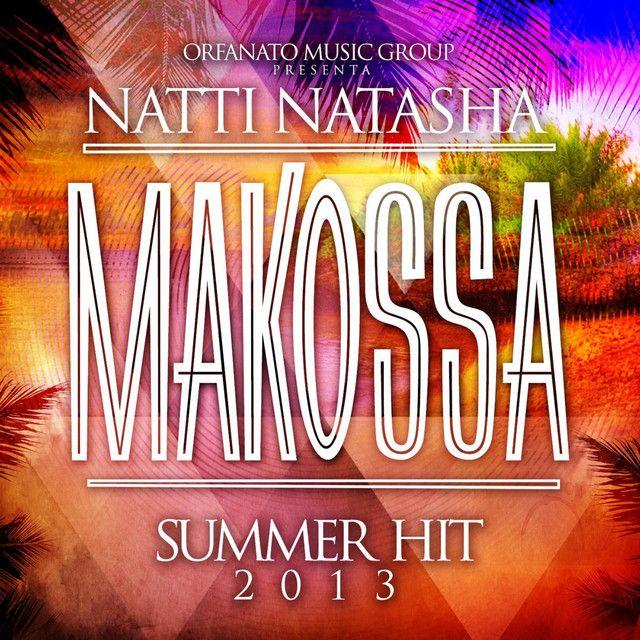 Portada de Sencillo/EP "Makossa", de NATTI NATASHA