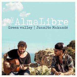 Portada de Sencillo/EP "Alma Libre", de Green Valley
