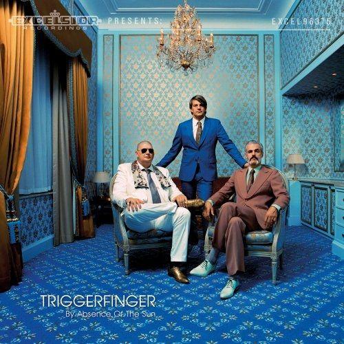 Portada de Álbum "By Absence Of The Sun ", de Triggerfinger