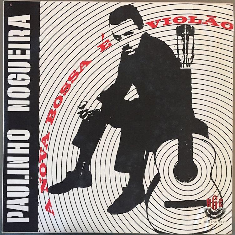 Portada de Álbum "A Nova Bossa é Violão", de Paulinho Nogueira