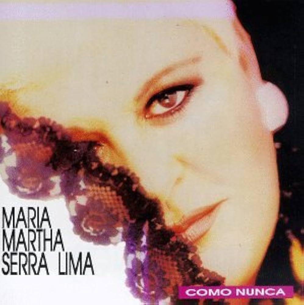 Portada de Álbum "Como Nunca", de María Martha Serra Lima