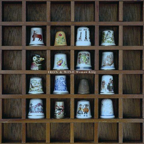 Portada de Sencillo/EP "Woman King", de Iron & Wine