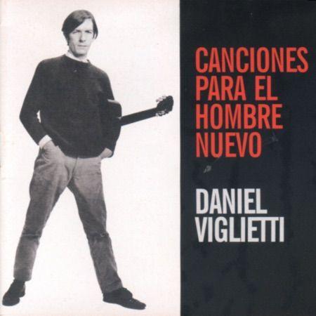 Portada de Álbum "Canciones Para El Hombre Nuevo", de Daniel Viglietti